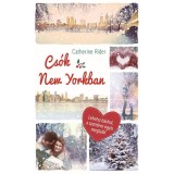 Cs&oacute;k New Yorkban - Catherine Rider