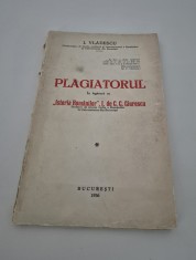 Carte cu autograf I Vladescu Plagiatorul 1936 Istorie
