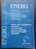 ENERG 12: Energie. Eficiență. Restructurare. Gestiune: Planificarea resurselor și managementul cererii * Energia viitorului *UNIPEDE - Nicolas Halberg