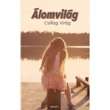 &Aacute;lomvil&aacute;g - Csillag Vir&aacute;g