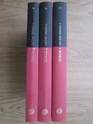 Octav Dessila - Iubim 3 volume (2010, editie cartonata) foto