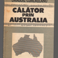 C9533 CALATOR PRIN AUSTRALIA - DRAGOS CORLATEANU