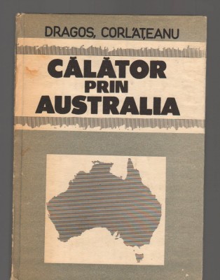 C9533 CALATOR PRIN AUSTRALIA - DRAGOS CORLATEANU foto