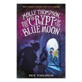 Molly Thompson and the Crypt of the Blue Moon