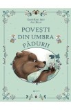 Povesti din umbra padurii - Karine-Marie Amiot