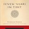 Seven Years in Tibet
