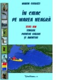 In caiac pe Marea Neagra. 2543 km singur, printre valuri si amintiri. Jurnal de calatorie - Marin Chirazi