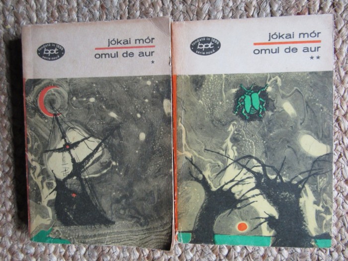 OMUL DE AUR - Jokai Mor (2 volume BPT)