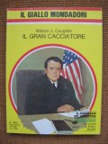 Willliam J. Coughlin - Il gran cacciatore (in limba italiana)