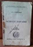 Ion Luca Caragiale Schite usoare