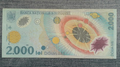 2000 lei 1999 Romania / bancnota eclipsa totala de soare/ seria 004E0095924 / foto