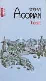 Cumpara ieftin Tobit (Top 10+) - 2014 - Stefan Agopian (@G121)