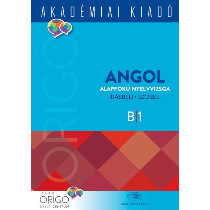 Orig&oacute; - Angol alapfok&uacute; nyelvvizsga - B1 - Dezs&eacute;nyi Istv&aacute;n