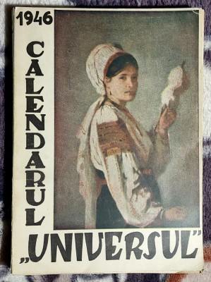 Calendarul ,, Universul ,, 1946 foto
