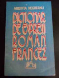 Dictionar De Expresii Roman-francez - A. Negreanu ,547846