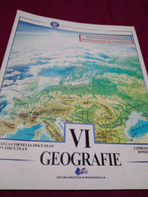 MANUAL DE GEOGRAFIE MIHAELA CORNELIA FISCUTEAN CLASA VI 2018 foto