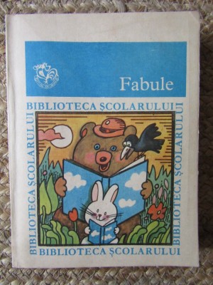Fabule (Constantin Mohanu) colectia Biblioteca scolarului foto