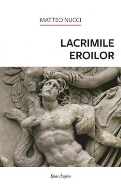 Lacrimile eroilor - Matteo Nucci foto