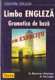 A. Moravec-Ocampo, A. Farrugia - Limba engleza. Gramatica de baza cu exercitii