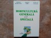 Horticultura generala si speciala - Adrian Radulescu, 1999