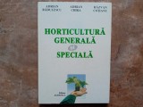 Horticultura generala si speciala - Adrian Radulescu, 1999