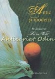 Antic si modern (carte cu defect minor)/***