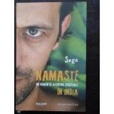 Un roman de aventuri spirituale in India - Sega Namaste