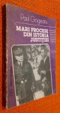 Mari procese din istoria justitiei. Philippe Petain, Pierre Lavaal&ndash; Paul Gogeanu