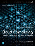 Cloud Computing: Concepts, Technology, and Architecture