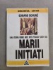 Eduard Schure - Marii initiati (Rama Krishna, Hermes, Moise, Orfeu, Pitagora, Platon, Iisus), 1994