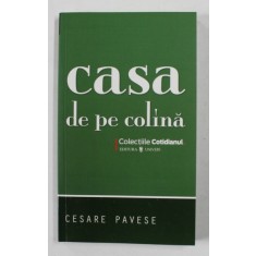 CASA DE PE COLINA de CESARE PAVESE , 2008