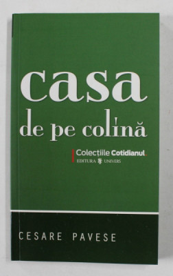 CASA DE PE COLINA de CESARE PAVESE , 2008 foto