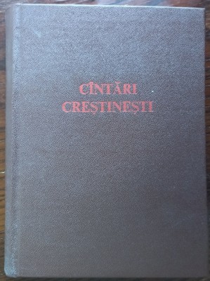 BISERICA EVANGHELICA ROMANA: CANTARI / CINTARI CRESTINESTI (BUCURESTI, 1992) foto