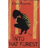 Into That Forest - Louis Nowra