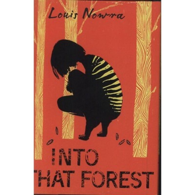 Into That Forest - Louis Nowra foto