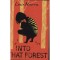 Into That Forest - Louis Nowra
