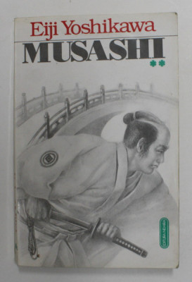 MUSASHI de EIJI YOSHIKAWA , VOLUMUL II , 1981 foto