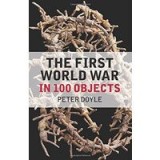 The First World War in 100 Objects