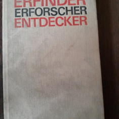 ERFINDER, ERFORSCHER ENTDECKER - WALTER CONRAD (TEXT IN LIMBA GERMANA)