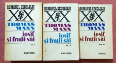 Iosif si fratii sai 3 Volume. Editura Univers, 1977,1978, 1981 - Thomas Mann