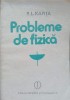 Probleme de Fizica P.L. Kapita - Editura Stiintifica 1986, 93 pagini - Culegere de exercitii si probleme fizica