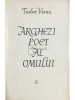 Tudor Vianu - Arghezi - Poet al omului (Editia: 1964)