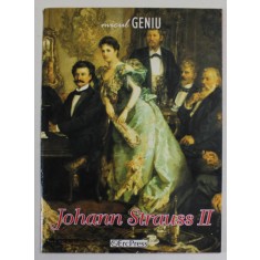 JOHAN STRAUSS II , SERIA '' MICUL GENIU " , 2009