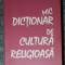 Radu Ciobanu - Mic dicționar de cultură religioasă