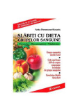 Slăbiți cu dieta grupelor sanguine - Paperback brosat - Anita Hessman-Kosaris - Gemma Print