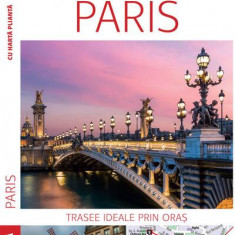 Descoperă Paris - Paperback brosat - *** - Linghea