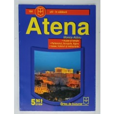 ATENA de MONICA ALDOIU , GHID DE CALATORIE , ANII &#039;2000
