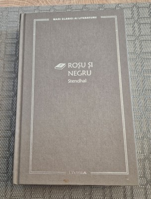 Rosu si negru Stendhal mari clasici ai literaturii foto