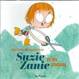 Suzie Zanie et les ciseaux - Jaap Robben