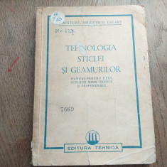 TEHNOLOGIA STICLEI SI GEAMURILOR 1951
